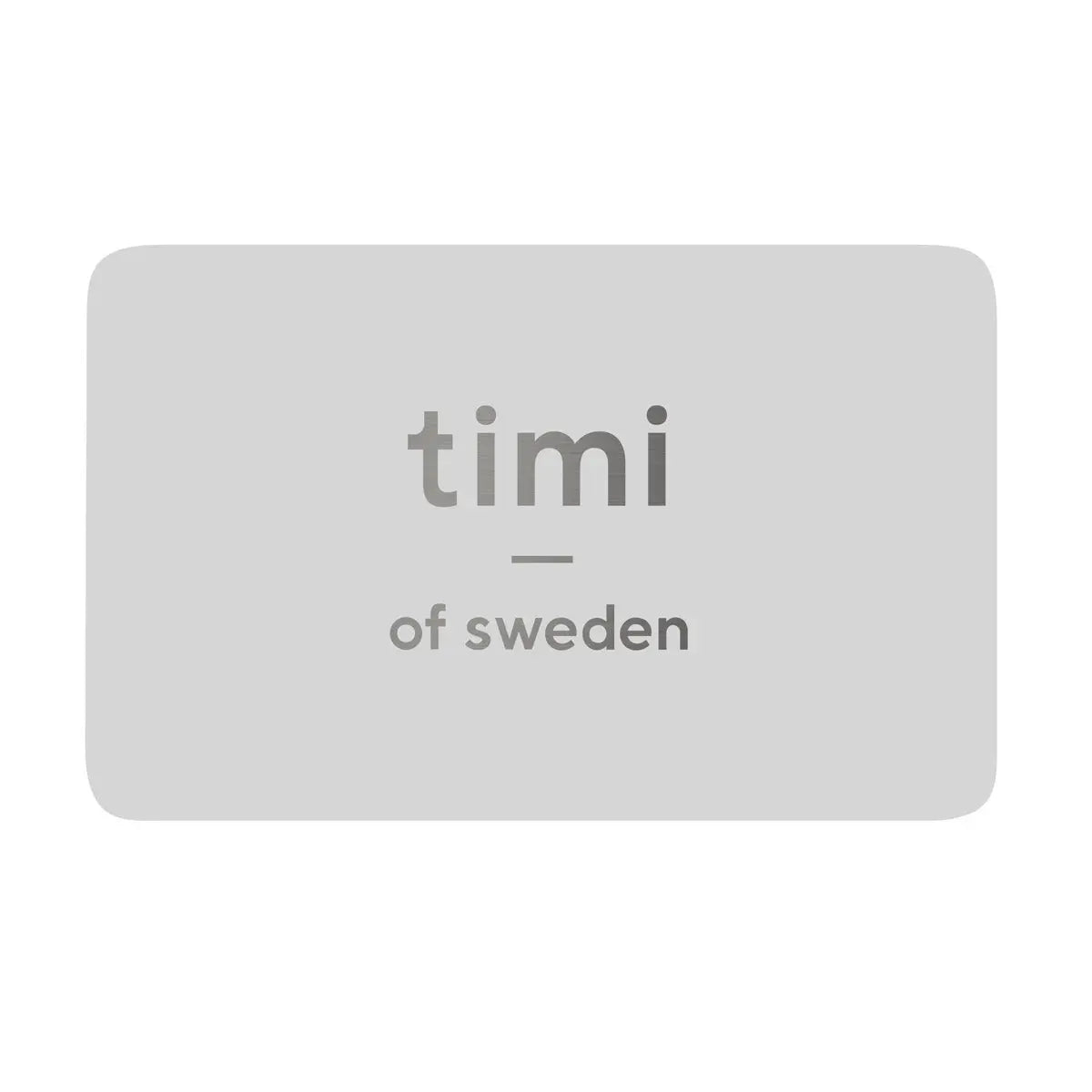 timi of Sweden presentkort